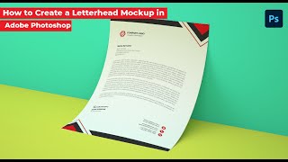 How to Create a Letterhead Mockup in Adobe Photoshop