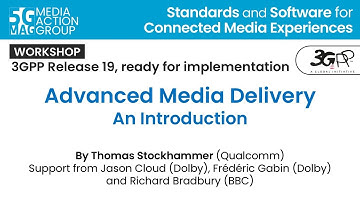 5G-MAG Workshop - Advanced Media Delivery - An Introduction
