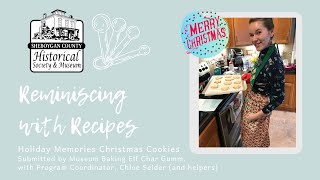 Reminiscing with Sheboygan Recipes - Holiday Memories Christmas Cookies