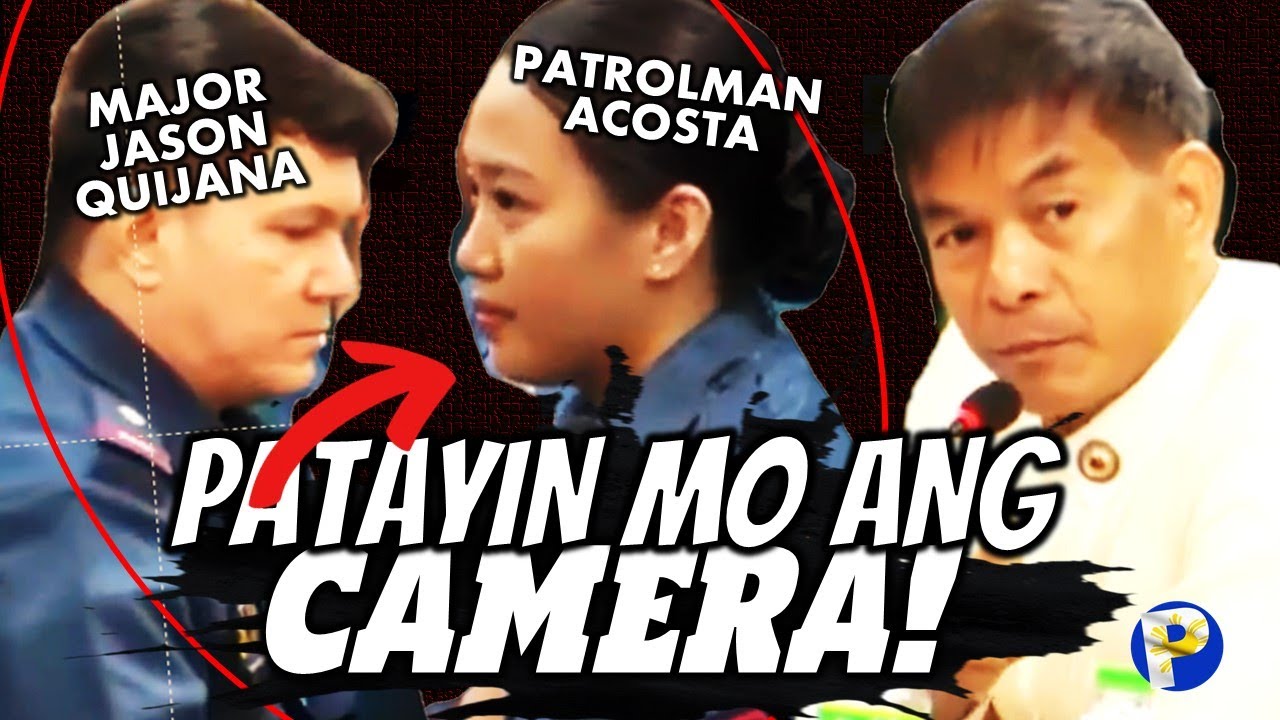 Patrolman Acosta inamin na inutusan siya ni Major Quijana na patayin ang CAMERA sa operasyon