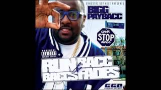 Bigg Paybacc -Bang 6500 on Em (zero to 100 gmix)