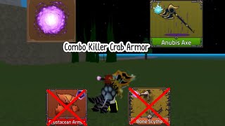 Upd King Legacy 7.1 Anubis Axe And Gate Combo Crustaceans Armor Killer