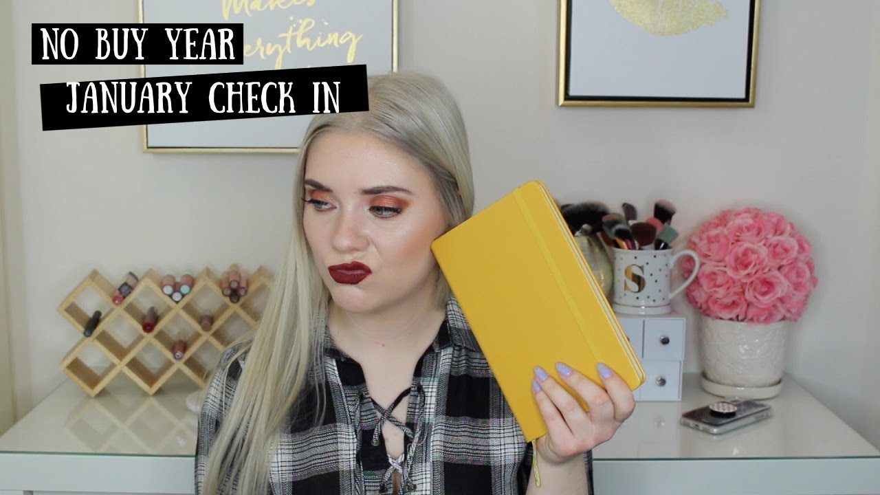 No Buy Year | January Check In | 2019