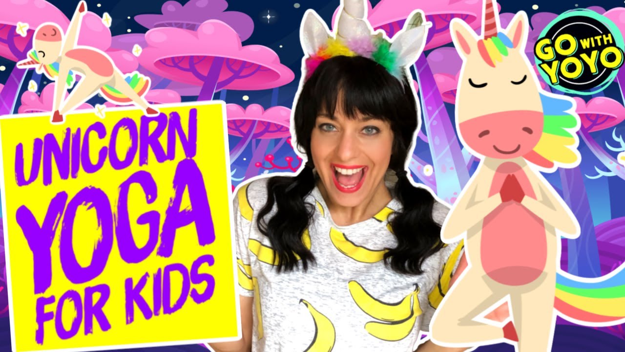 UNICORN KIDS YOGA VIDEO 🦄Exercise For Kids | GO with YOYO - Fitness Fun -  YouTube