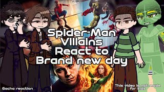 Spider-Man Villains React To Spider-Man: Brand New Day | Made By Nnexus | Gacha React