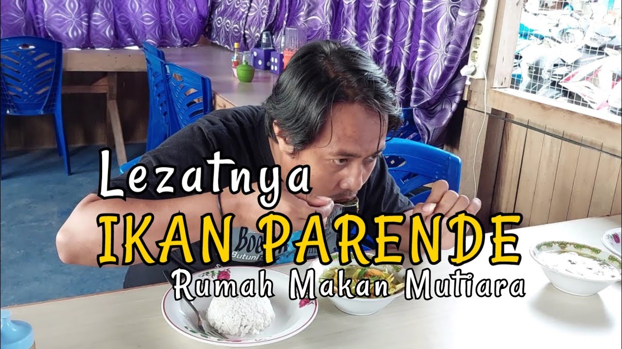 NIKMATNYA ‼️ IKAN PARENDE MAKANAN KHAS BUTON
