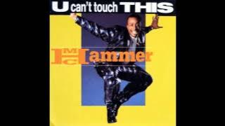 U Can't Touch This - MC Hammer -  Audio HD