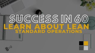 TCYP Presents: Learn About Lean Standard Ops