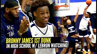 LeBron Watches Bronny James DAMN NEAR END DEFENDER & 1ST High School Dunk!! Sierra Canyon SHOWS OUT!