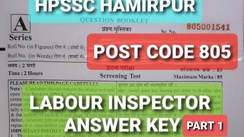 HPSSC HAMIRPUR POST CODE 805 LABOUR INSPECTOR EXAM ANSWERS