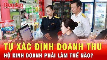 Quy định mới về xác định doanh thu nộp thuế của hộ kinh doanh | Tin tức 24h