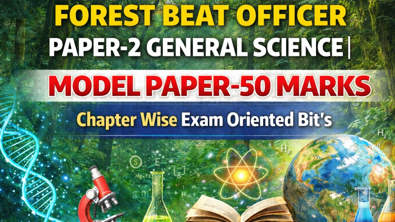 GENERAL SCIENCE MODEL PAPER MOST EXPECTED BITS | FOREST BEAT OFFICER | APPSC FOREST JOBS