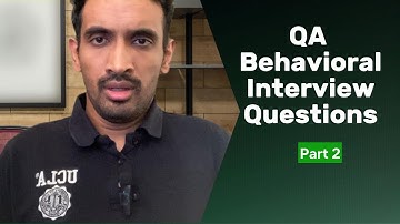 QA 🤵 Behavioral Interview questions Part 2