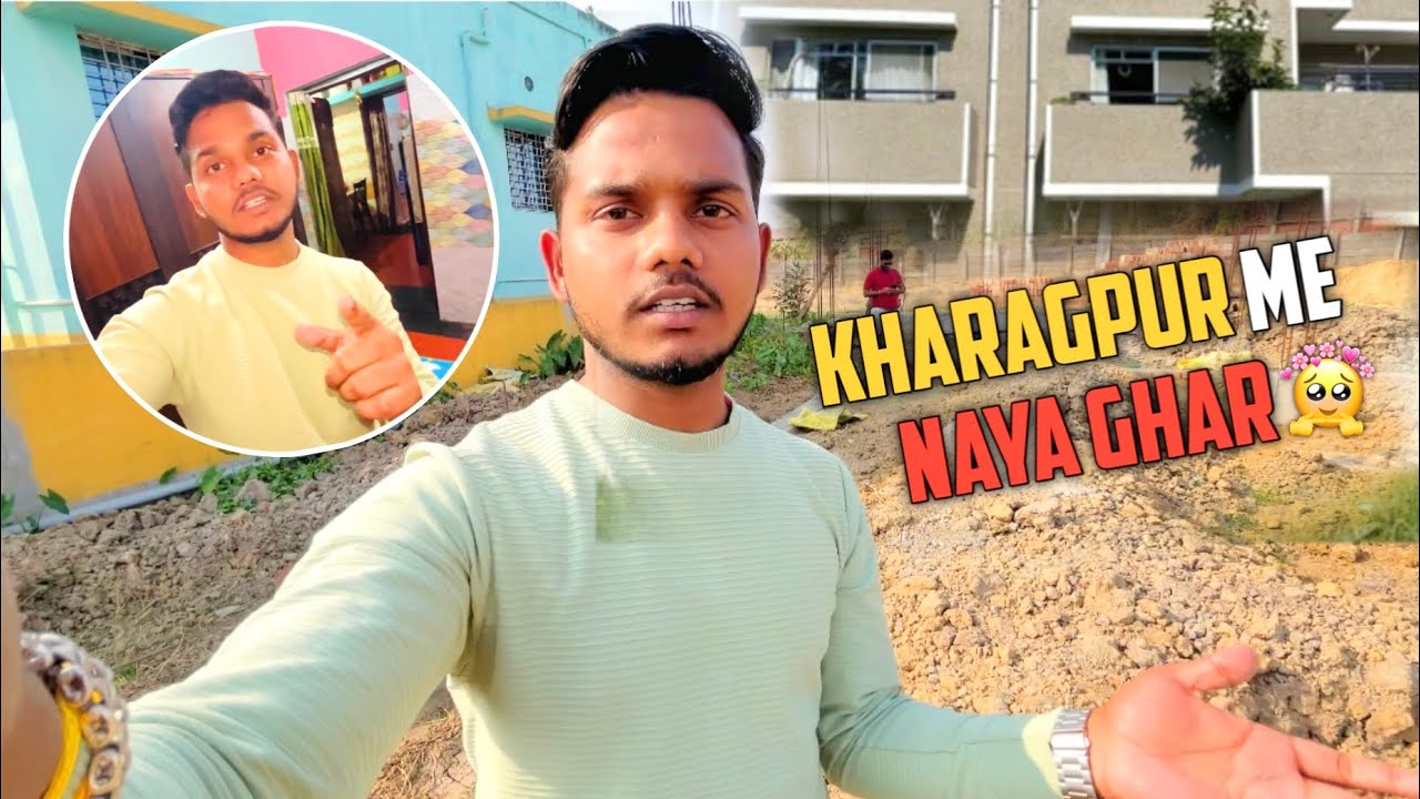 Kharagpur Mai Naye Ghar 🏠Ko Dekhne Gaye Aaj || #dailyvlog #perfactday #exploremore #kharagpur 