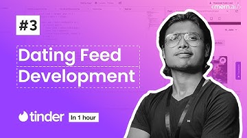 Part 3 - Develop Dating Feed with Swipe | Building a Web App like Tinder in 1 Hour