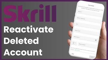 Skrill : How to Reactivate Deleted Account - ReOpen Closed Skrill Account