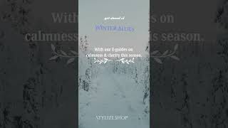 Winter Blues Be Gone Get Our E-Guides