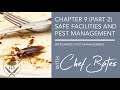 ServSafe Chapter 9.2 Integrated Pest Management