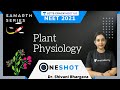 Plant Physiology | Part 4 | Samarth Series | NEET 2021 | Dr. Shivani Bhargava