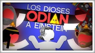 Por qué los Dioses Odian a Einstein