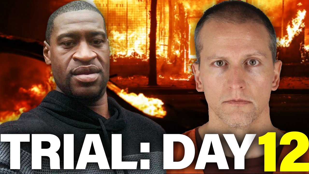 State v Derek Chauvin | Trial summary Day 12