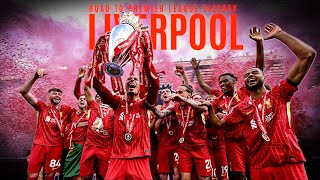 Liverpool: Road to Premier League Victory 2024/25!