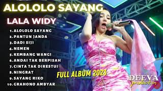 LALA WIDY | ALOLOLO SAYANG - DADI SIJI | FULL ALBUM 2023