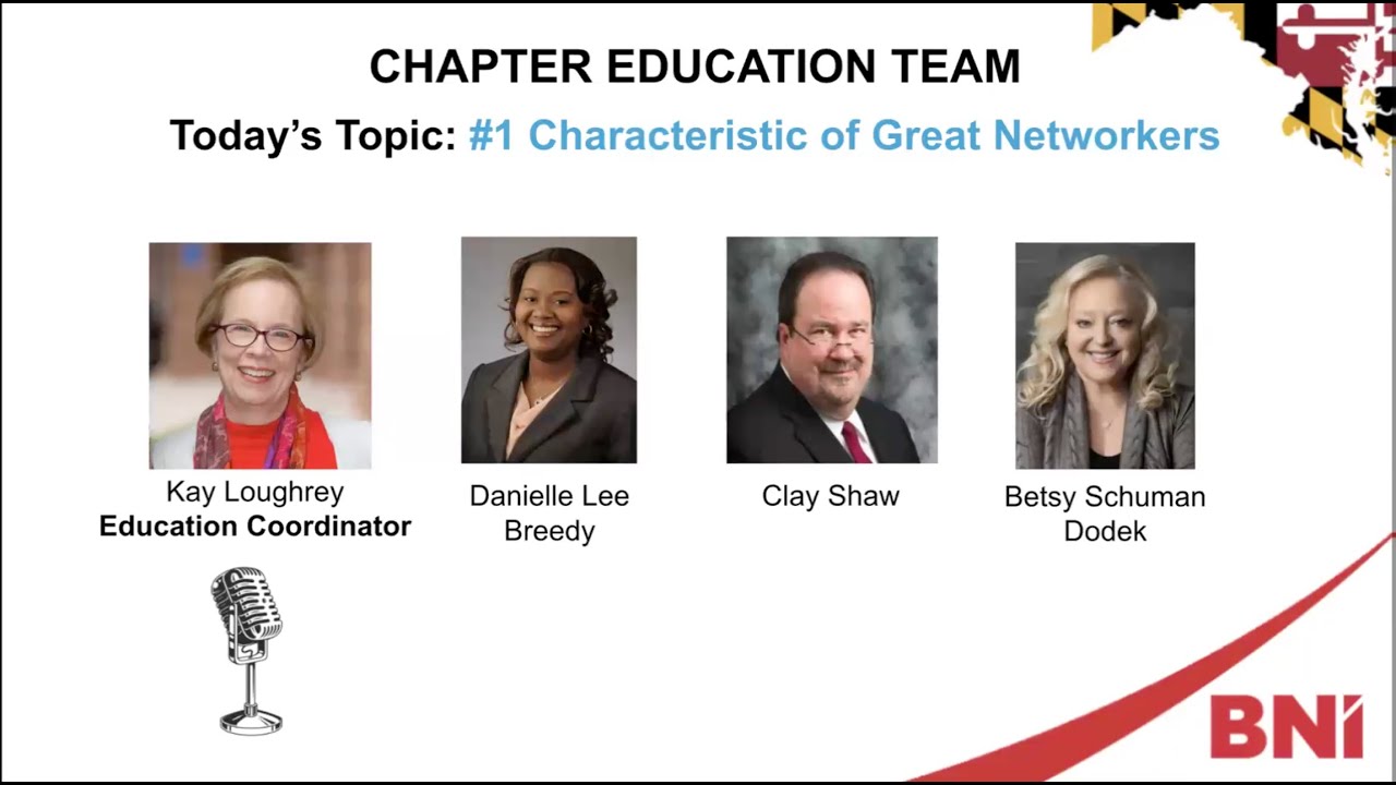 BNI Educational Moment: #1 Characteristic of Great Networkers | Kay Loughrey