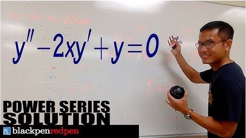 POWER SERIES SOLUTION TO DIFFERENTIAL EQUATION