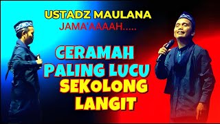 Download Lagu CERAMAH LUCU USTADZ MAULANA TERBARU MP3