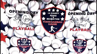 Opening Day LA County Baseball Highlights with El Cariso Park &amp; Loma Alta Park