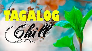 Opm Chill Tagalog Love Songs With Lyrics 80s 90s - Tagalog Opm Chill Love Songs Playlist To Relax