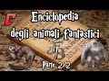 Enciclopedia degli Animali Fantastici - Dal Jarvey allo Yeti