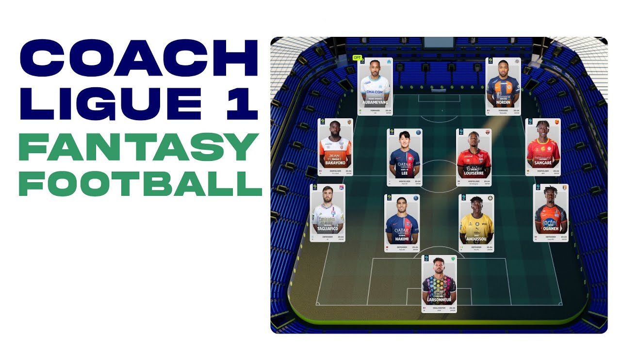 LA LIGUE 1 LANCE SON JEU OFFICIEL DE FANTASY FOOTBALL