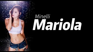Minelli - Mariola (Lyrics)