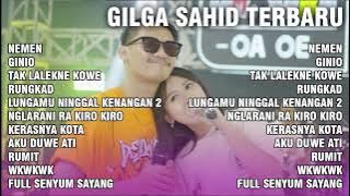 GILGA SAHID , HAPPY ASMARA , GILDCOUSTIC | NEMEN , NEMU , TAK LALEKNE KOWE FULL ALBUM TERBARU