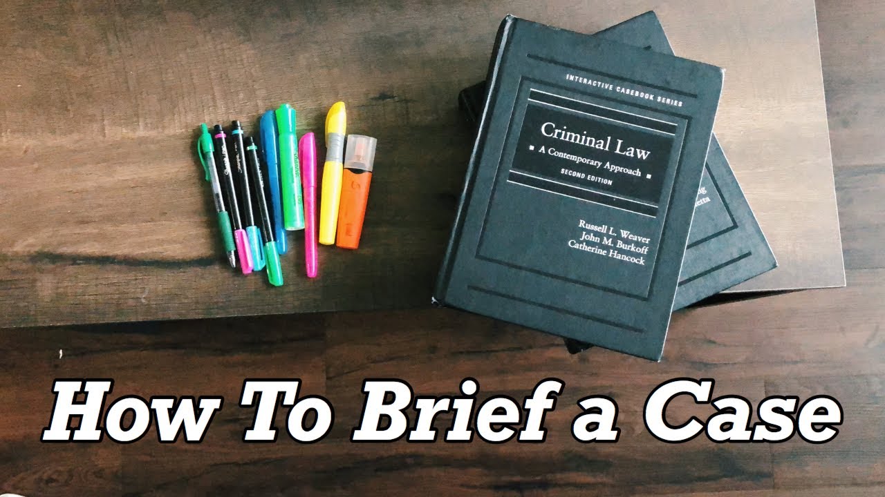 HOW TO BRIEF A CASE FOR LAW SCHOOL YouTube