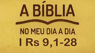 A Bíblia no meu dia a dia | I Reis 9, 1-28 | 24/12/2019