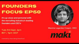 Maxime Legardez Coquin - CEO of Maki