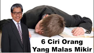 6 Ciri Orang Yang Malas Mikir
