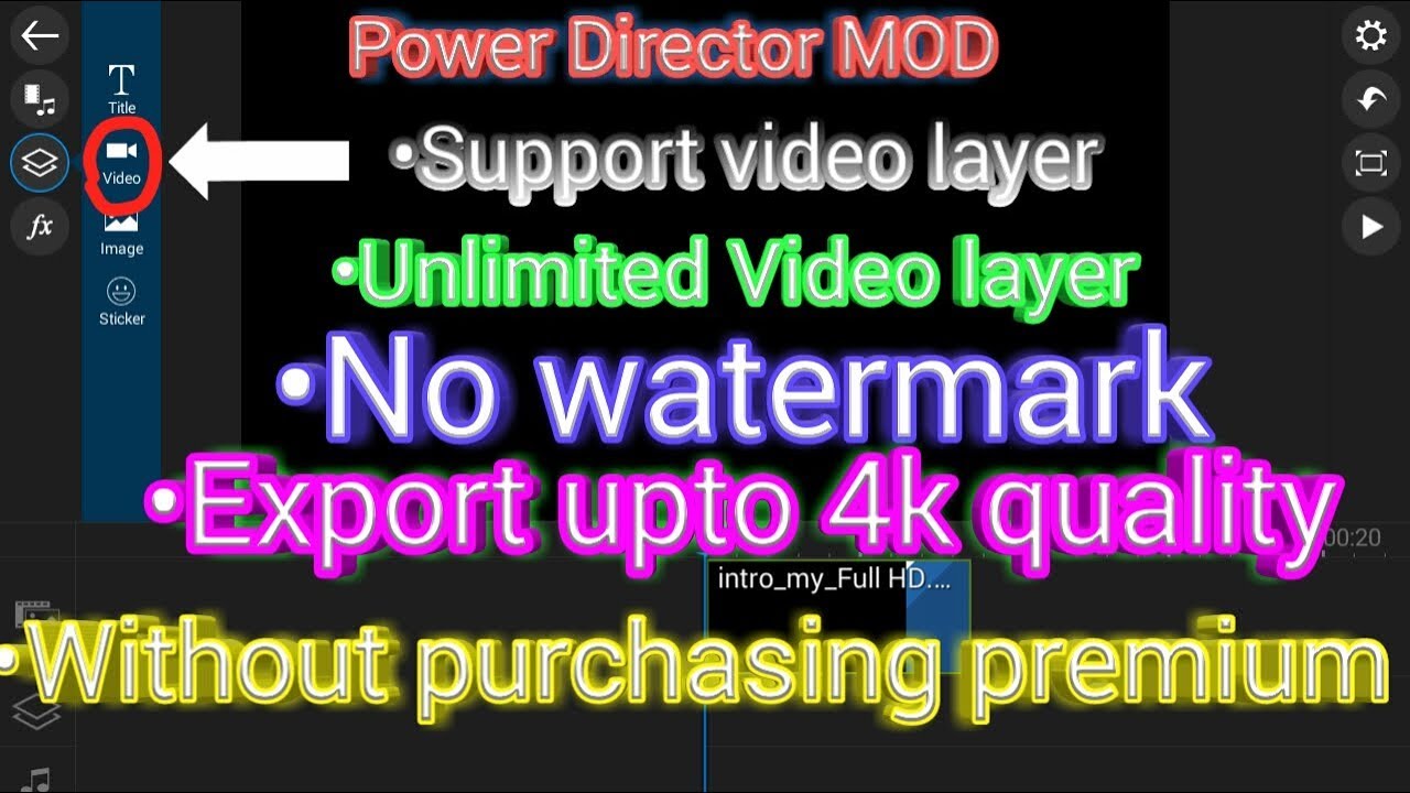 Powerdirector Diamond MOD NO WATERMARK,SUPPORT VIDEO LAYER,EXPORT