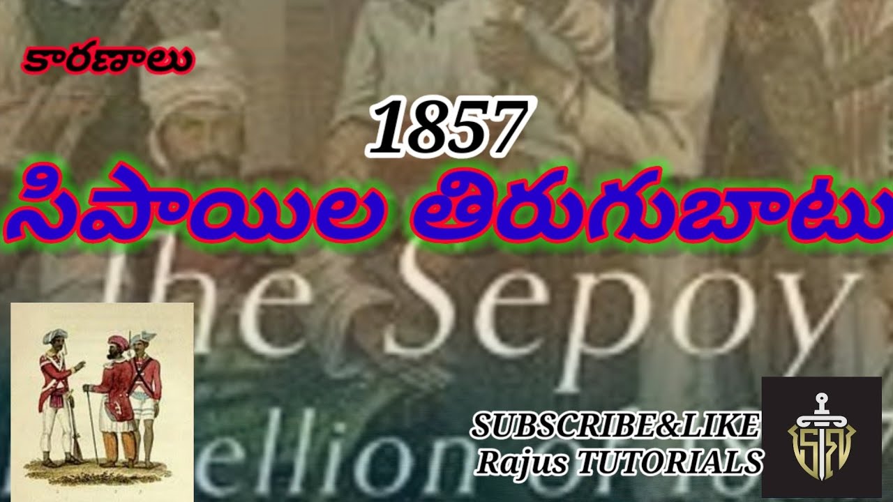 SEPOY MUTINY revolt MODERN HISTORY OF INDIA IN TELUGU YouTube