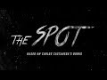 The Spot (Carlos Castaneda) | HD TRAILER | 2018