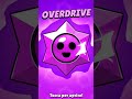 OVERDRIVE GRATIS ORA! #brawlstars #brawlstarsita #shorts
