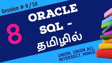 Day 8 - SQL in TAMIL | Oracle SQL tutorial in TAMIL | SQL tutorial for beginners in Tamil