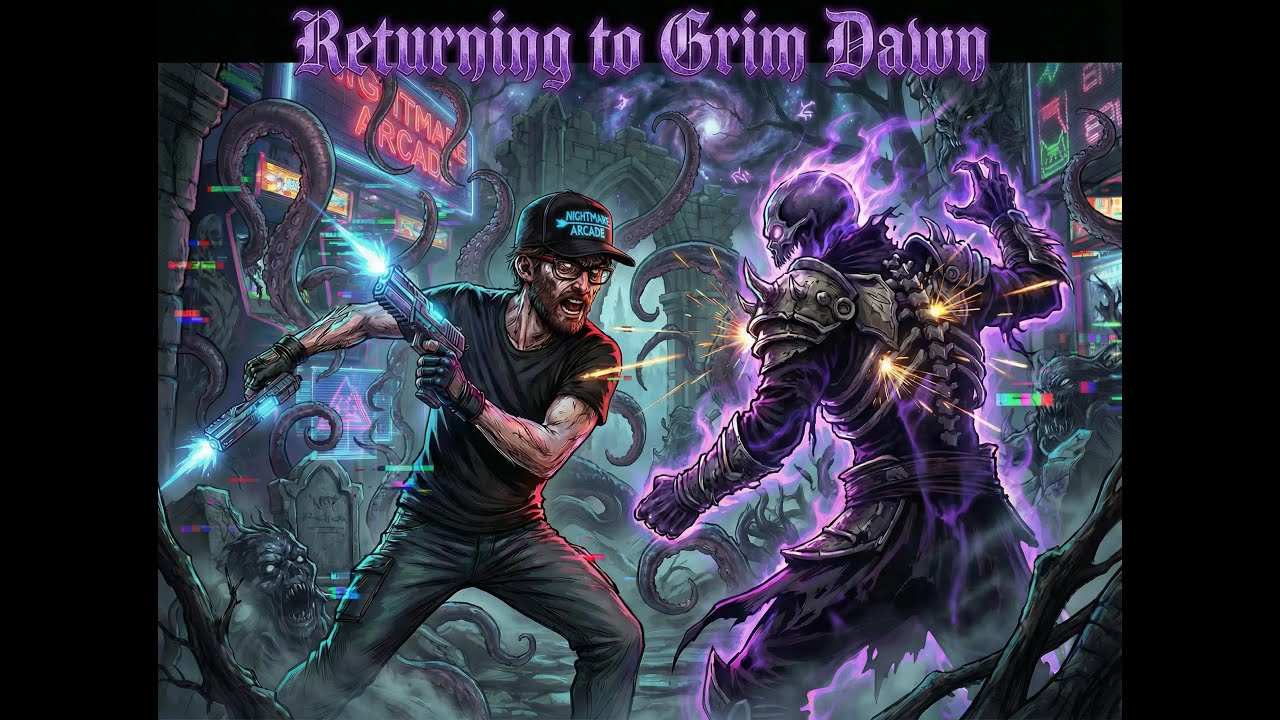 Nightmare Arcade|Grim Dawn