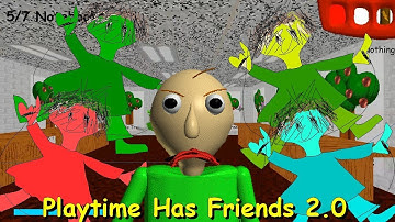 Playtime Has Friends 2.0 - Baldi