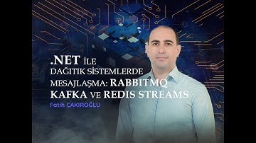 Senior .NET Yolunda: RabbitMQ – Kafka – Redis Streams ile Gerçek Dünya Mimarileri (Canlı Yayın)