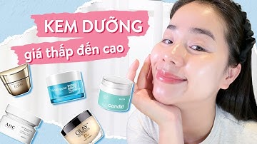 Top Kem Dưỡng Giá Từ Thấp Tới Cao ♡ Quin
