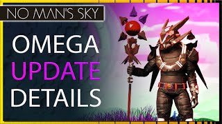 Omega Changes More Than It Would Seem - No Man's Sky Omega Update News \& Patch Notes